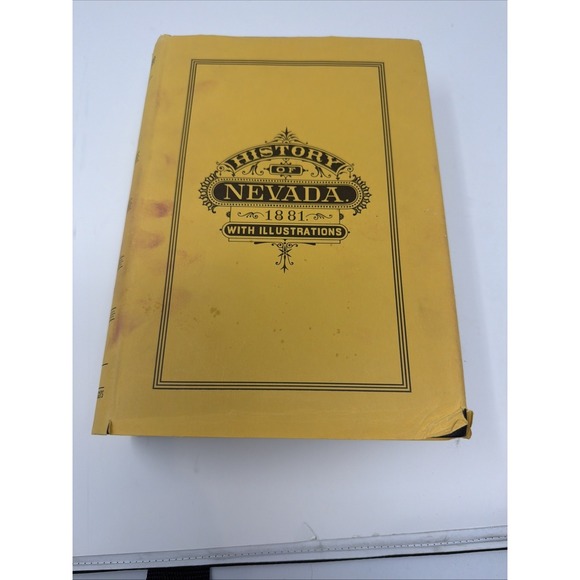 Other - 1881 History of Nevada w/ Illustrations Thompson & West 1958